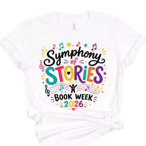 Book Week 2026 Symphony of Stories T-Shirt