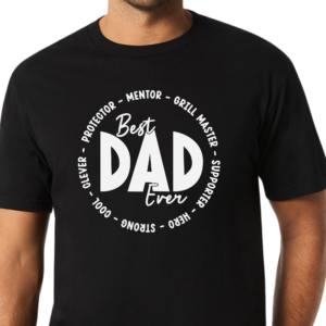 Best Dad Ever T-Shirt – Father’s Day Gift for Dad