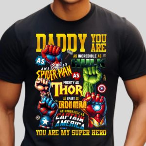 Dad You Are My Superhero T-Shirt – Marvel Fan Father’s Day Gift for Dad